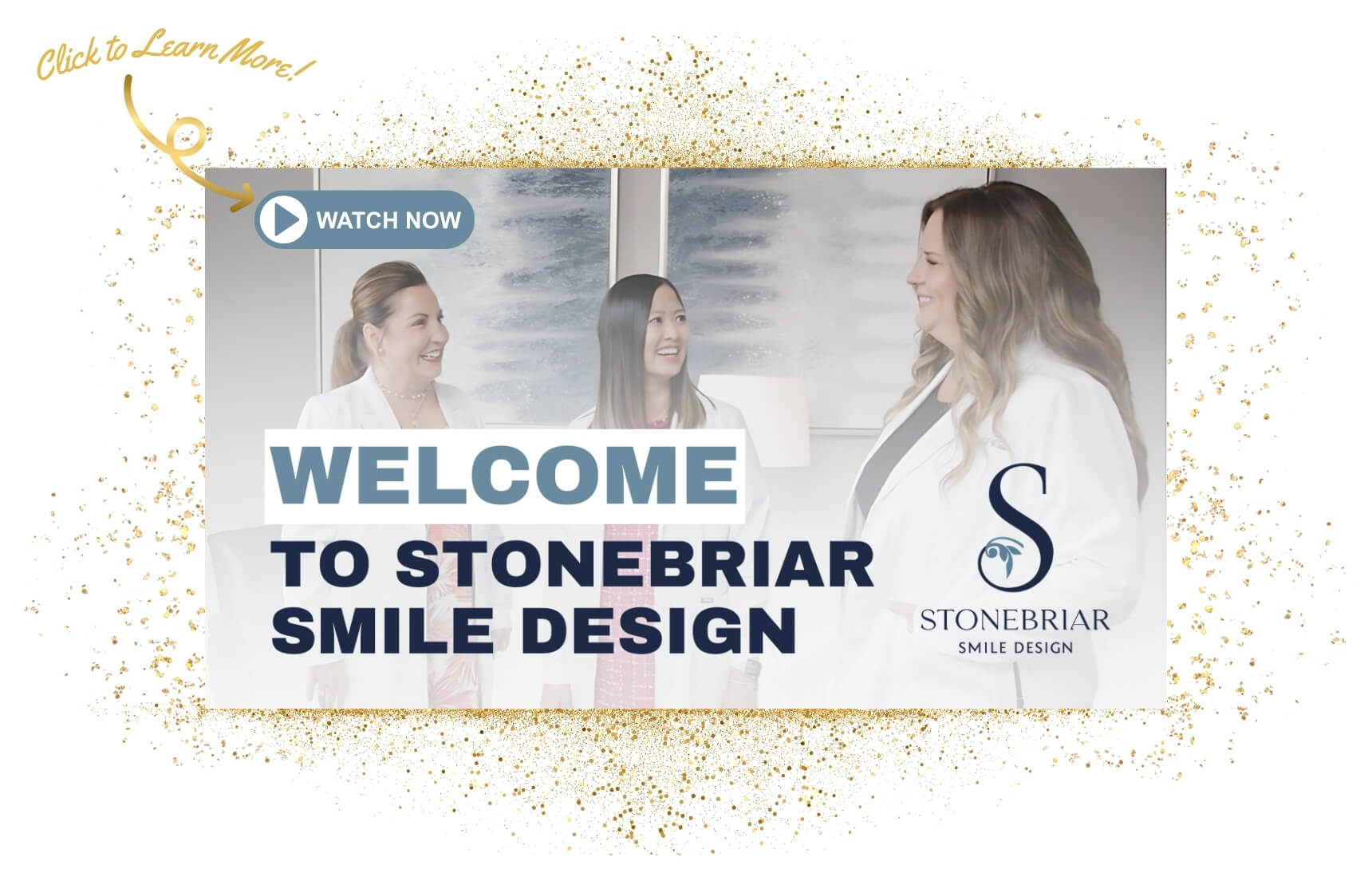 Video Welcome to Stonebriar Smile Design