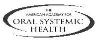 American Academy for Oral Systemic Health